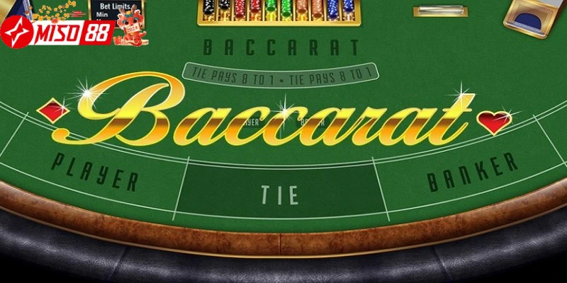 Game bài baccarat tại Miso88